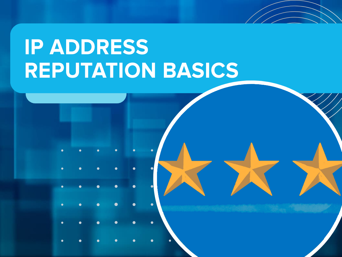 IP Address Reputation Basics